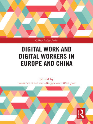 cover image of Digital Work and Digital Workers in Europe and China